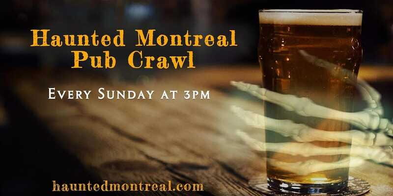 Montreal: Haunted Pub Crawl - The ghost stories you’ll actually remember